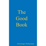 The Good Book