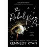 The Rebel King