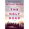 The Holy Road