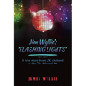 Jim Wyllie's 'Flashing Lights'