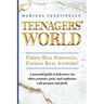 Teenagers' World: Facing Real Struggles, Finding Real Answers!