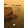 Swimmer in the Dust