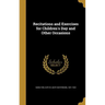 Recitations and Exercises for Children's Day and Other Occasions