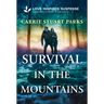Survival in the Mountains