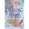 Chasing Memories