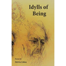 Idylls of Being