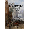 Scrooge: The Year After