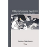 Children's Economic Experience: Exchange, Reciprocity and Value