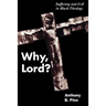 Why, Lord?