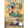 A Weekend at Gramps '97: Based on the True Stories of Russell Gard Marsden