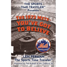 The 1973 Mets - You've Got to Believe