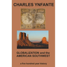 Globalization and the American Southwest