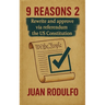9 Reasons 2: Rewrite and Approve the US Constitution via Referendum