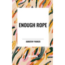 Enough Rope