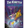The Kinetix and the Glowing Orb of Gorthon