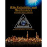 RSA Reliability and Maintenance Newsletter Vault Collection: Supplementary Series on World Class Maintenance Management - The 12 Disciplines
