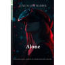 Alone: A Psychological Horror of Connection and Control