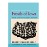 Fossils of Iowa: Field Guide to Paleozoic Deposits