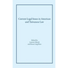 Current Legal Issues in American and Taiwanese Law: Comparative Perspectives