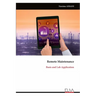Remote Maintenance: Basis and Lab Application