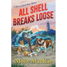 All Shell Breaks Loose