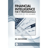 Financial Intelligence for It Professionals: The Story of the Numbers