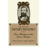 Parson Henry Renfro: Free Thinking on the Texas Frontier