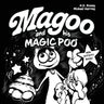 Magoo and His Magic Poo with Activity Book: Heartwarming and Hilarious Rhyming Children's Book with Activity Book Filled with Themed Puzzles & Games -