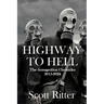 Highway to Hell: The Armageddon Chronicles, 2015-2024