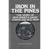 Iron in the Pines: The Story of New Jersey's Ghost Towns and Bog Iron