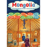 Mongolia - A Rhyming Journey Through a Land of Blue Sky