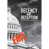 Decency And Deception: Encouragement for a Struggling Nation