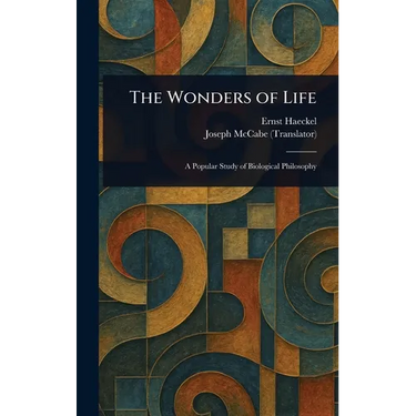 The Wonders of Life