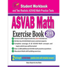 ASVAB Math Exercise Book: Student Workbook and Two Realistic ASVAB Math Tests
