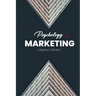 The Psychology of Marketing Influence, Trust & Sales