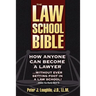 The Law School Bible
