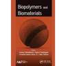 Biopolymers and Biomaterials