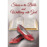 Shoes in the Bible and Walking with God