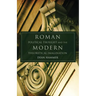 Roman Political Thought and the Modern Theoretical Imagination: Volume 34