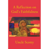 A Reflection on God's Faithfulness