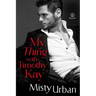 My Thing with Timothy Kay
