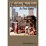 Effective Preaching As Paul Did It