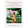The Last Days of the Patawomeck Indians of Virginia