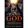 The Hand of God: From Oppenheimer to Hypersonics - A Crash Course on Nuclear Weapons and Humankind's Most Dangerous Game