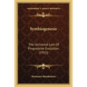Symbiogenesis: The Universal Law Of Progressive Evolution (1915)
