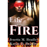 Life On Fire