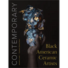 Contemporary Black American Ceramic Artists
