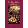 Tea Time Tidbits and Treats