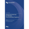 Advanced Antennas for Wireless Communication Systems