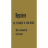 Reprieve: The Testament of John Resko